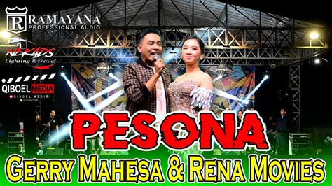 Pesona Rena Movies And Gerry Mahesa Ramayana Audio New Larysta Youtube