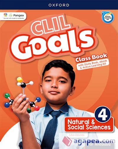 Clil Goals Natural And Social Sciences 4 Class Book Pack Andalusia