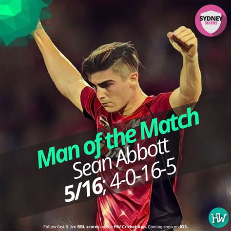 despite being from the losing team sean abbott was awarded the man of the match for recording