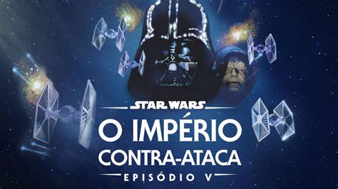 Star Wars O Império Contra Ataca Episódio V Disney