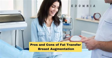 Pros And Cons Of Fat Transfer Breast Augmentation Edomnia