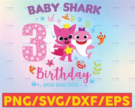 Free 153 Baby Shark 3rd Birthday Svg Svg Png Eps Dxf File