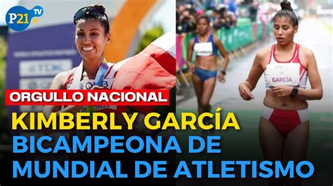Peruana Kimberly García Es Doble Campeona Mundial De Atletismo Youtube