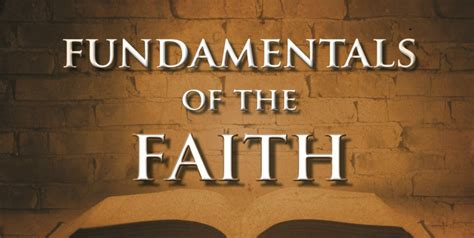 Fundamentals Of The Faith Lesson 13 Cornerstone Baptist Church