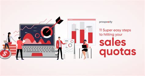 11 Super Easy Steps To Hitting Your Sales Quota Prospectly