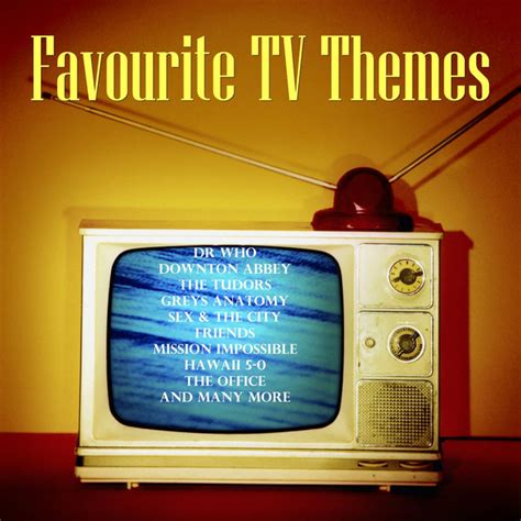 Favourite Tv Themes Compilation By Various Artists Spotify