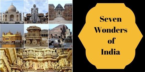 The Seven Wonders Of India That You Must See Seven Wonders Wonder