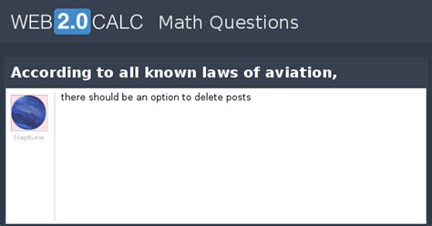 View Question According To All Known Laws Of Aviation