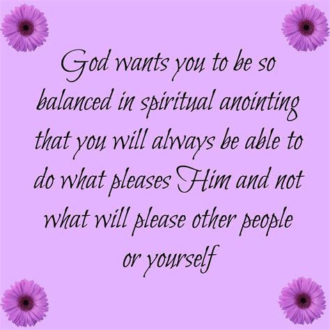 God Wants You To Be So Balanced In Spiritual Anointing That You Will