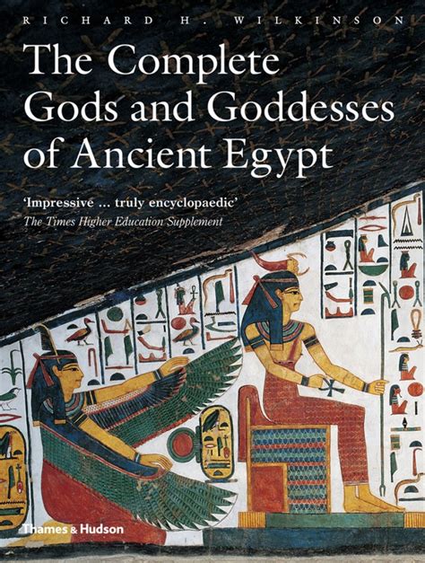 the complete gods and goddesses of ancient egypt thames and hudson australia and new zealand