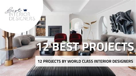 12 Amazing Projects By World Class Interior Designers Youtube
