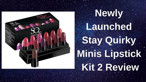 Stay Quirky Minis Lipstick Kit 2 Review Youtube