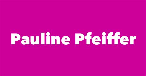 Pauline Pfeiffer Spouse Children Birthday And More