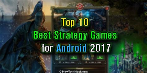Gone are the days when ios users had all the fun when it came to the availability of high quality mobile games. Top 10 Best Strategy Games for Android 2018 (Offline/Online)