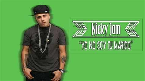 Nicky Jam Yo No Soy Tu Marido Instrumental Youtube