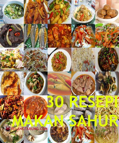 30 Resepi Makan Sahur Dan Berbuka Di Bulan Puasa Ramadhan