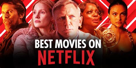 The 50 Best Movies On Netflix Right Now June 2023 GHRoad