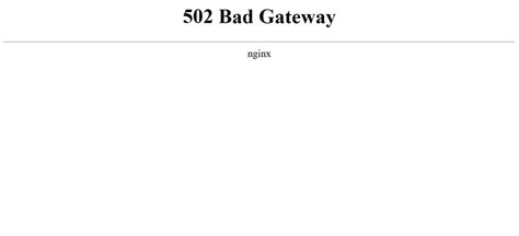 Error 502 Bad Gateway Qué Es Causas Y Cómo Solucionarlo