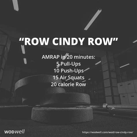 Row Cindy Row Workout Benchmark Wod Wodwell Crossfit Workouts