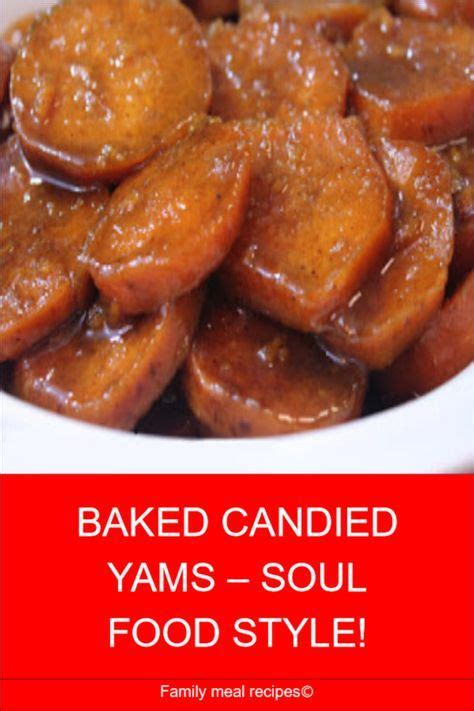 Add the ground cloves, nutmeg and cinnamon and mix. BAKED CANDIED YAMS - SOUL FOOD STYLE! - Family meal ...