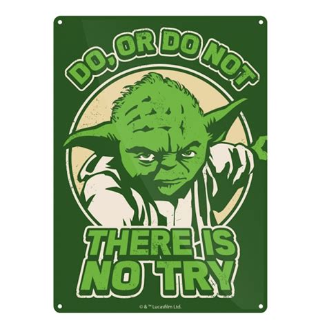 Yoda Do Or Do Not There Is No Try A5 Steel Sign Tin Picture Star Wars