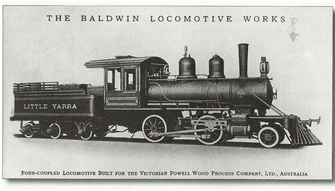 The Baldwin Locomotive Works Four Coupled Locomotive Built For The
