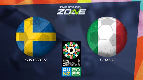 Sweden Vs Italy Group Stage Preview And Prediction 2023 Fifa Women