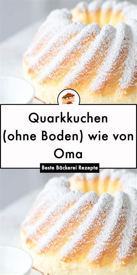 Quarkkuchen Ohne Boden Wie Von Oma Rezepte Suchen