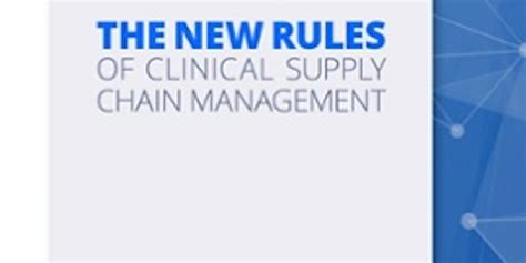 The New Rules Of Clinical Supply Chain Management Makers Product Hunt