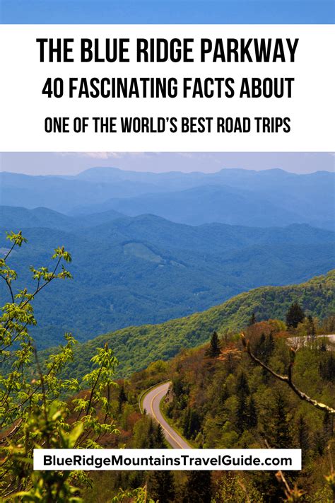 40 Fascinating Facts About The Blue Ridge Parkway Including History
