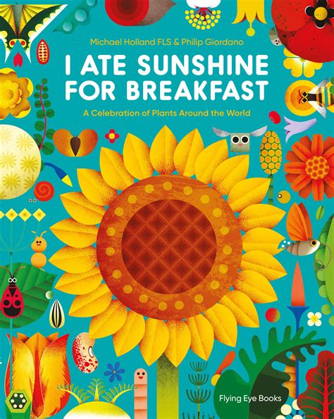 I Ate Sunshine For Breakfast by Michael Holland - our review