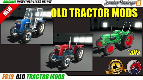 Fs19 Old Tractor Mods 2019 05 29 Review Youtube