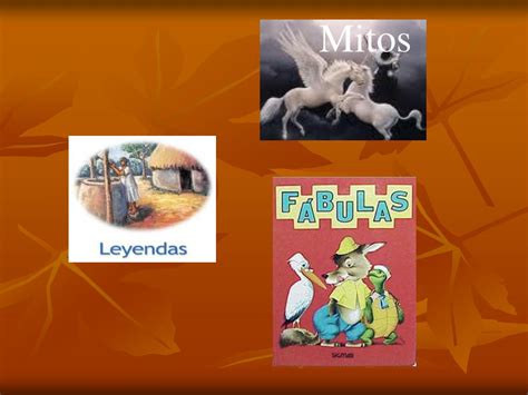 Ppt Fábulas Mitos Y Leyendas Powerpoint Presentation Free Download