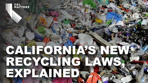 Californias New Recycling Laws Explained Youtube