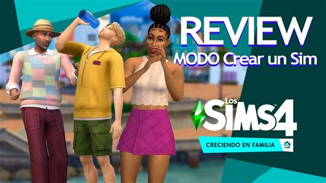 🔎 Review Los Sims 4 Creciendo En Familia 🧑🏻‍🧑🏻‍🧒🏻‍🧒🏻 Modo Crear Un