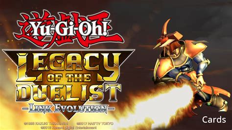 Legacy of the duelist link evolution. Yu-Gi-Oh! Legacy of the Duelist: Link Evolution - Card Guide | YuGiOh! World