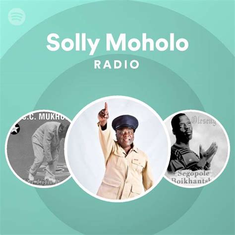 Solly Moholo Spotify Listen Free