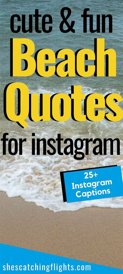 Beach Quotes And Cute Beach Captions And For Instagram In