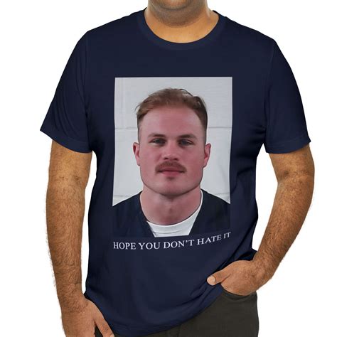 Zach Bryan Mug Shot Hope You Don't Hate It T-shirt - Rockatee
