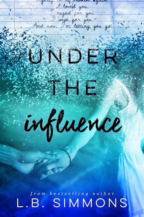 ~under The Influence By Lb Simmons Cover Reveal~