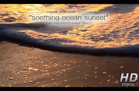 Soothing Ocean Sunset Healing 10 Minute Nature Relaxation Video Hd