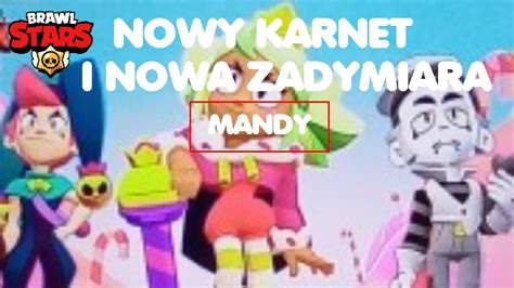 Brawl Stars Odc 42 Nowy Karnet Zadymiarski I Nowa Zadymiara Mandy Fail Youtube