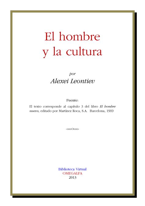 El Hombre Y La Cultura El Hombre Y La Cultura Por Alexei Leontiev