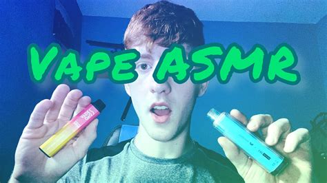 Vape Asmr Mouth Sounds Breathy Whispers And Tapping Youtube