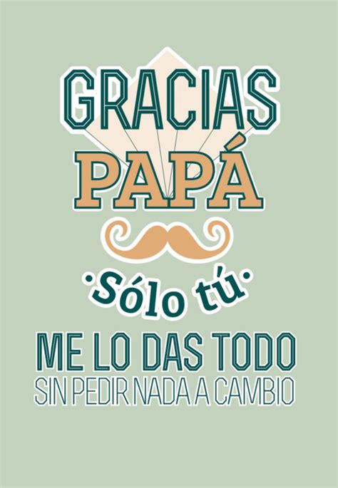 Imágenes Mensajes Y Frases Para El Día Del Padre En