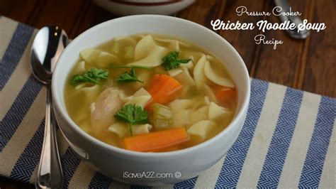 A homemade chicken noodle soup made from scratch using a whole chicken to make the stock! Pressure Cooker Chicken Noodle Soup Recipe - iSaveA2Z.com
