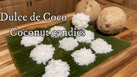 Dulce De Coco Puertorriqueño Puerto Rican Coconut Candies Youtube