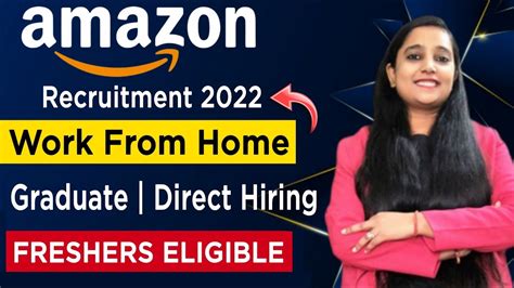 Amazon Recruitment 2022 Work From Home Jobs Amazon Job Fresher
