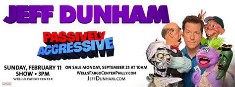 Jeff Dunham Brings Passively Aggressive Tour To Wells Fargo Center On