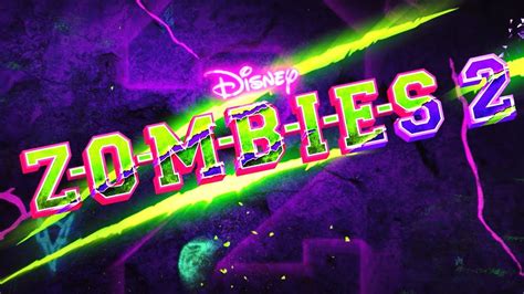 Its Coming Teaser Zombies 2 Disney Channel Youtube